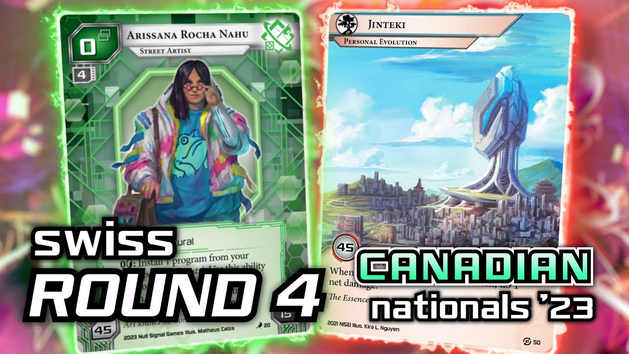 Netrunner Canadian Nationals 2023: Swiss Round 4 - Android: Netrunner