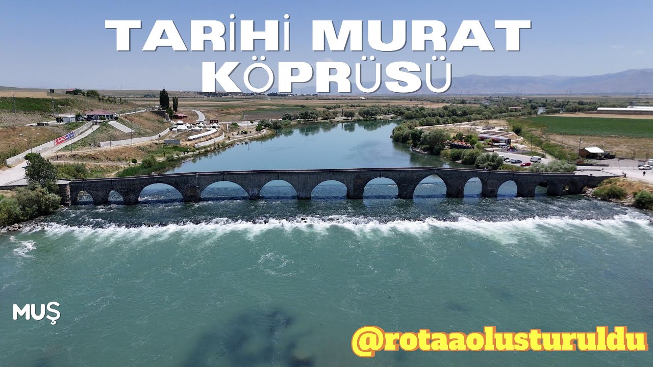 TARİHİ MURAT KÖPRÜSÜ - MUŞ - 4K - #doğa #kamp #MUŞ #drone  @rotaaolusturuldu