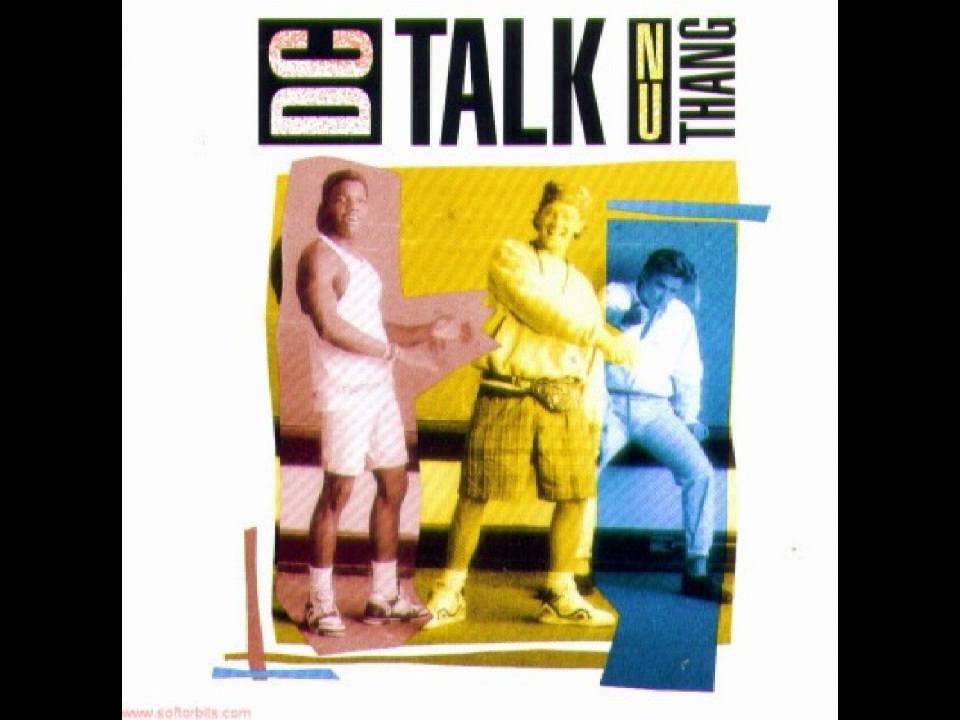 Nu Thang - dc Talk