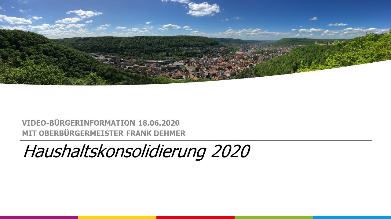 HAUSHALTSKONSOLIDIERUNG - Video-B&uuml;rgerinformation von Oberb&uuml;rgermeister Frank Dehmer (Teil 1)