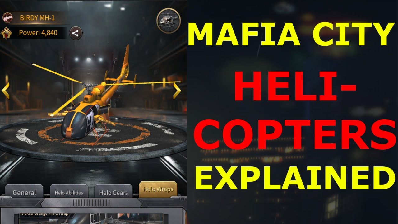 Helicopters Explained - Mafia City