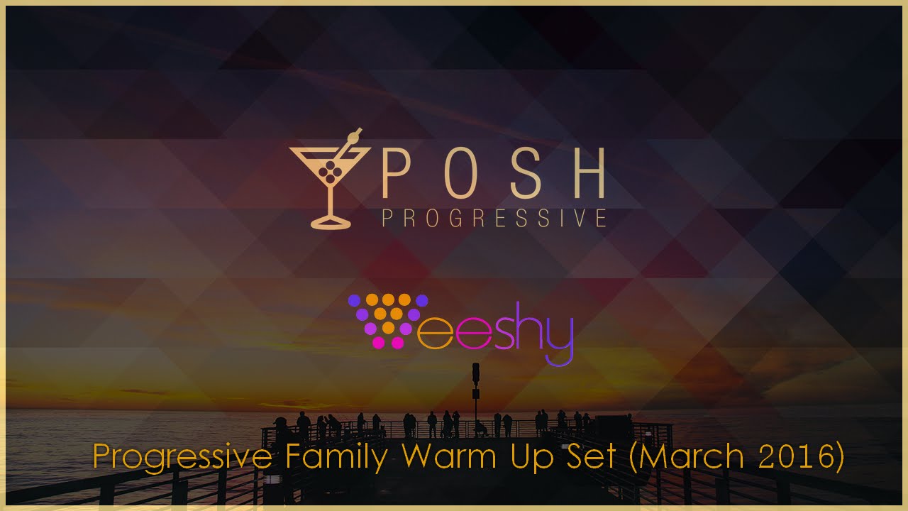 Veeshy - Progressive Family Warm Up Set (March 2016)
