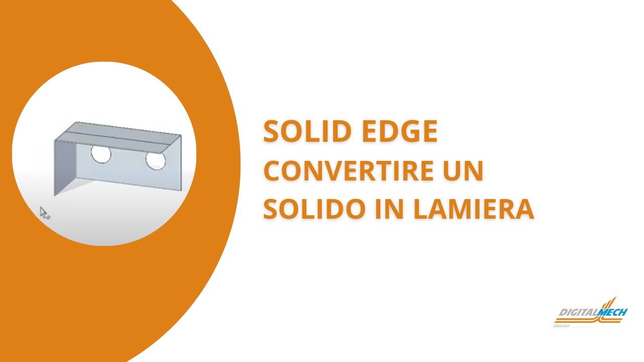 Solid Edge Tips & Tricks: Convertire un solido in lamiera