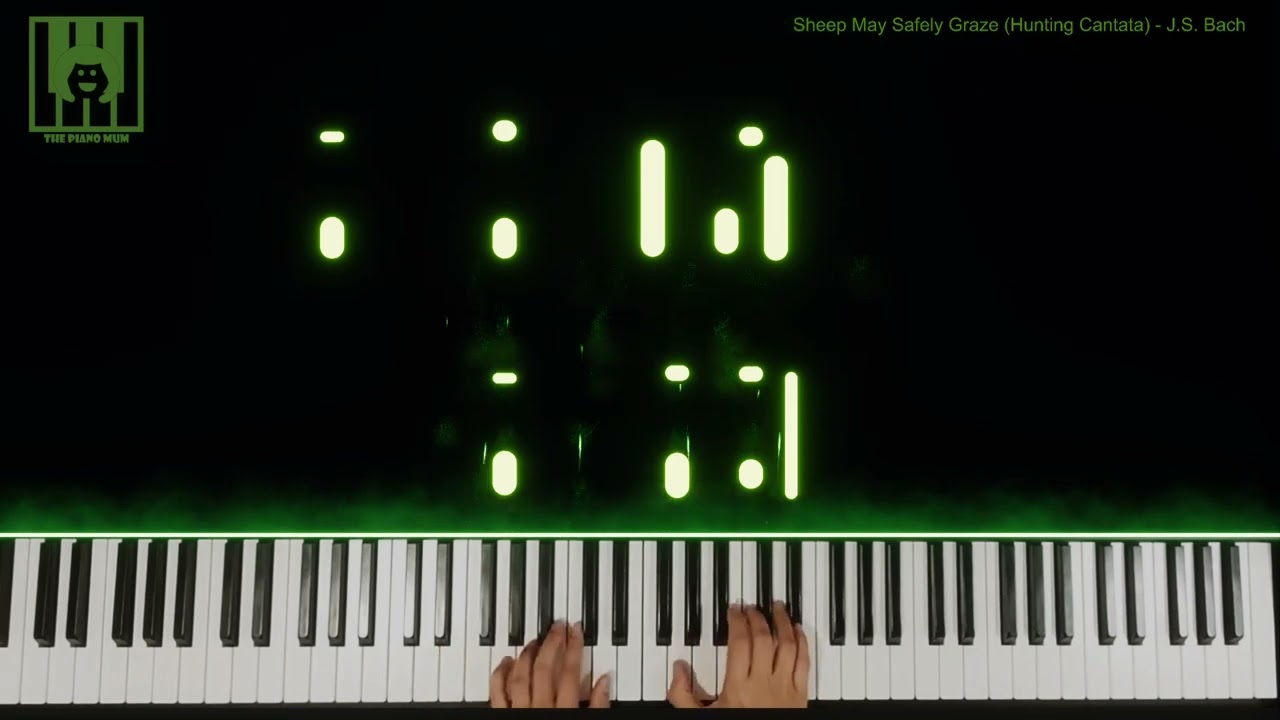 🎵 Sheep May Safely Graze (Hunting Cantata) BWV 208 - J.S. Bach  🎹 The Piano Mum 👩