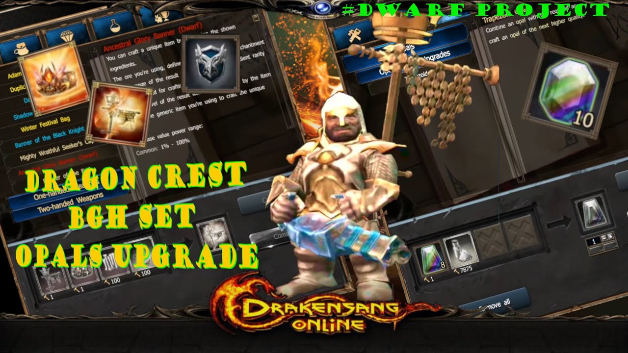Drakensang Online | Dwarf Project - BGH set - Dragon Crest - Upgrade Opals | #drakensangonline