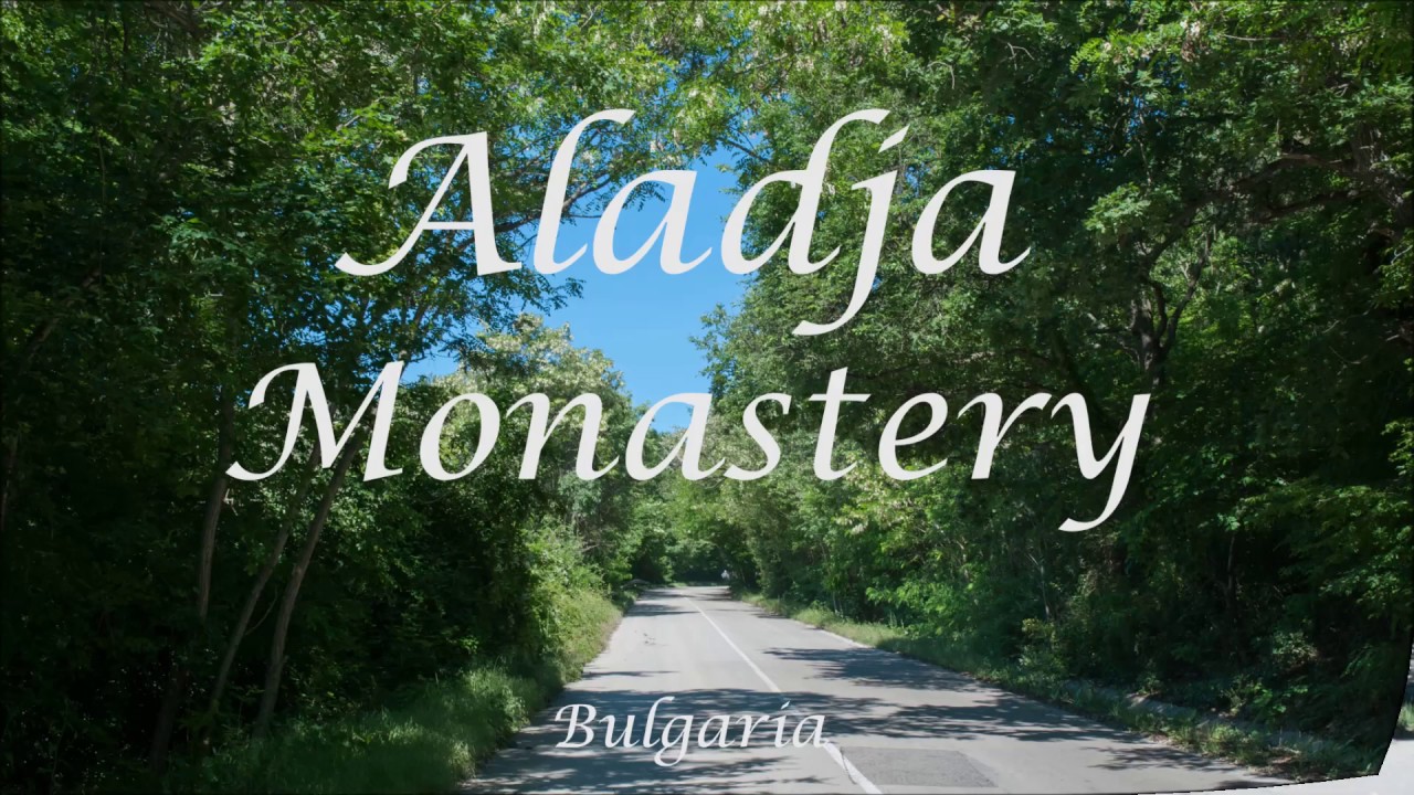 Aladja Monastery   Bulgaria
