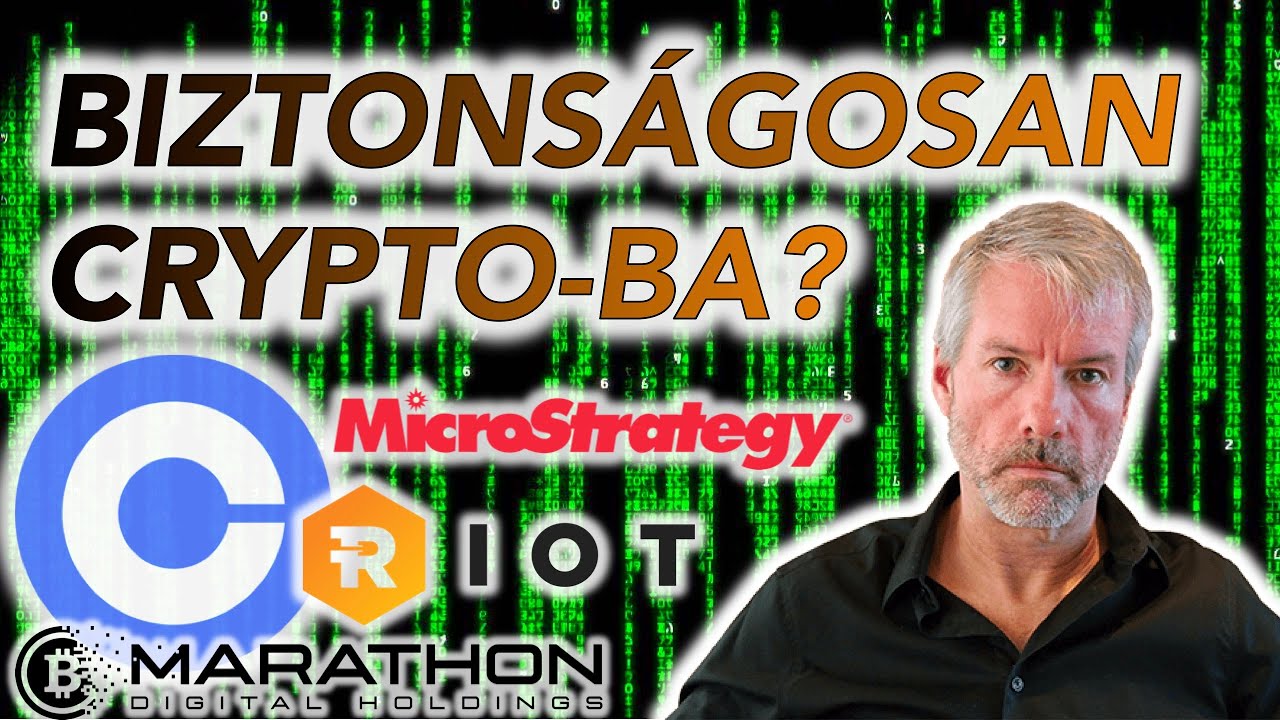 Coinbase - Microstrategy És Bitcoin Bányász Cégek (MARA - RIOT) Részvényei