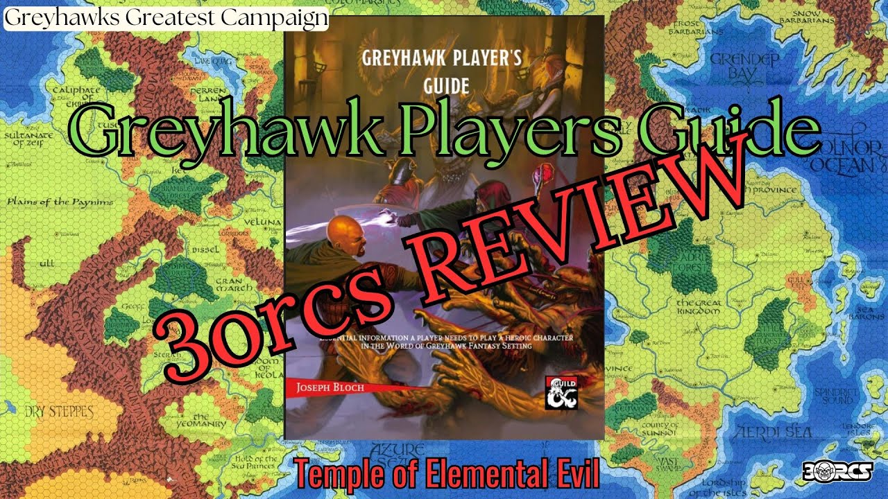 3orcs Greyhawk Player's Guide Review: Level Up Your D&D Beyond the in Greyhawk by Greyhawk Grognard