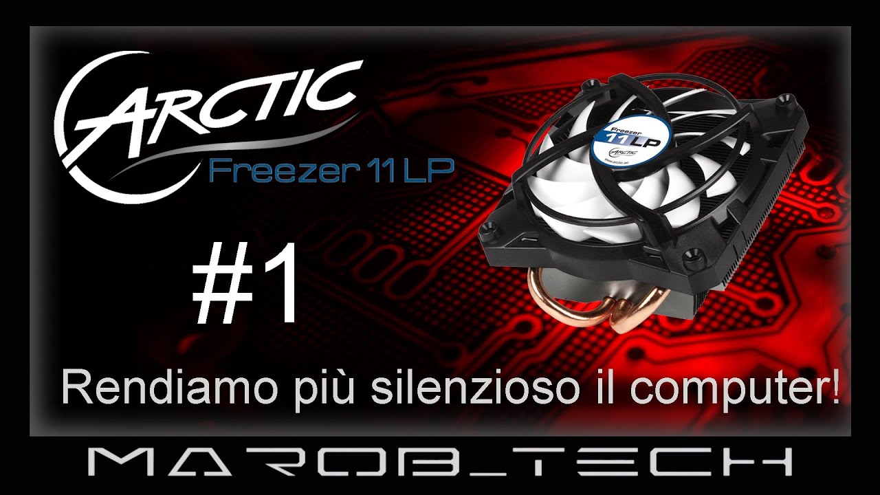 Rendiamo più silenzioso il computer! #1 - Dissipatore
