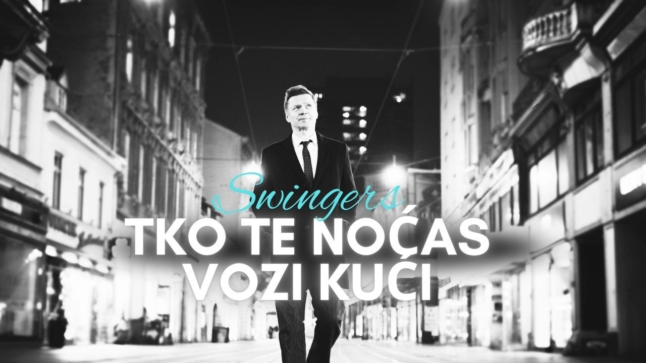 Swingers - Tko te noćas vozi kući (Official video)