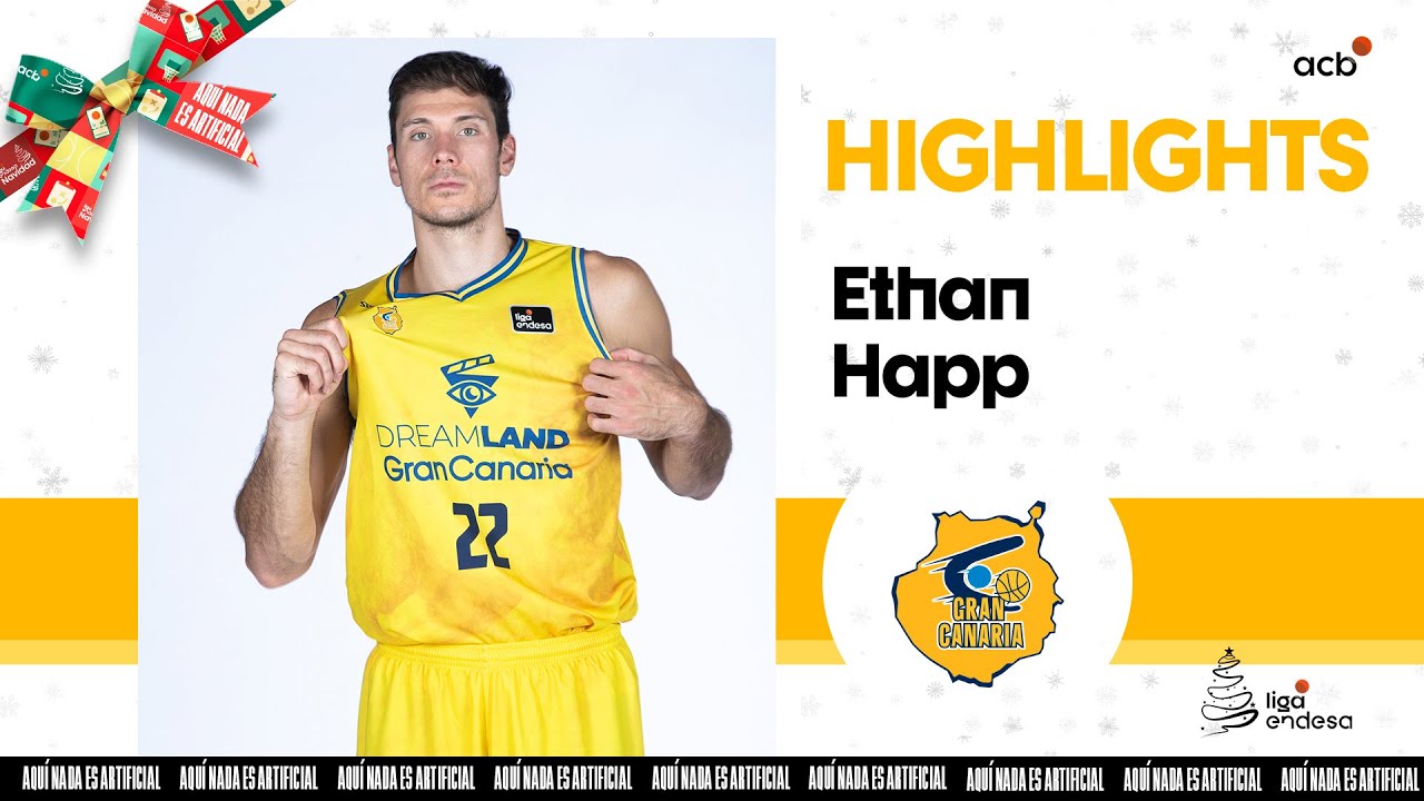 ETHAN HAPP, un bastión en la VICTORIA de Dreamland Gran Canaria | Liga Endesa 2023-24