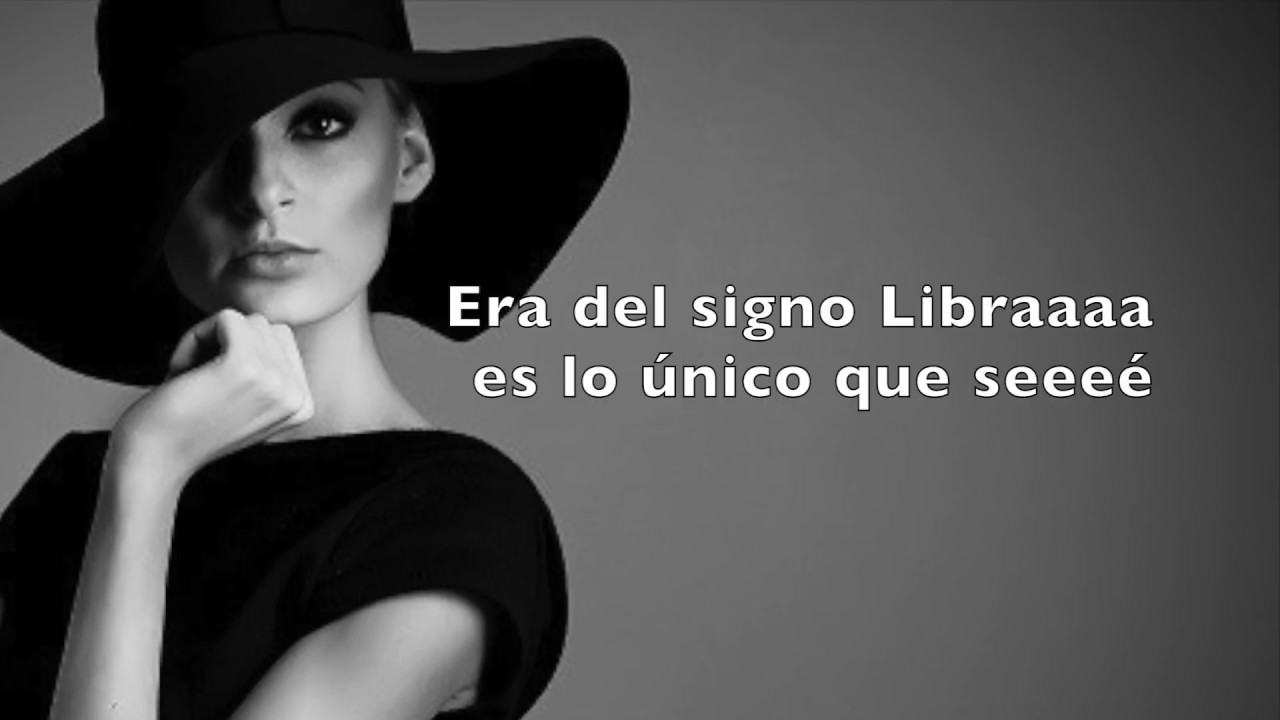 Del Signo Libra - Grupo Libra (Letra)