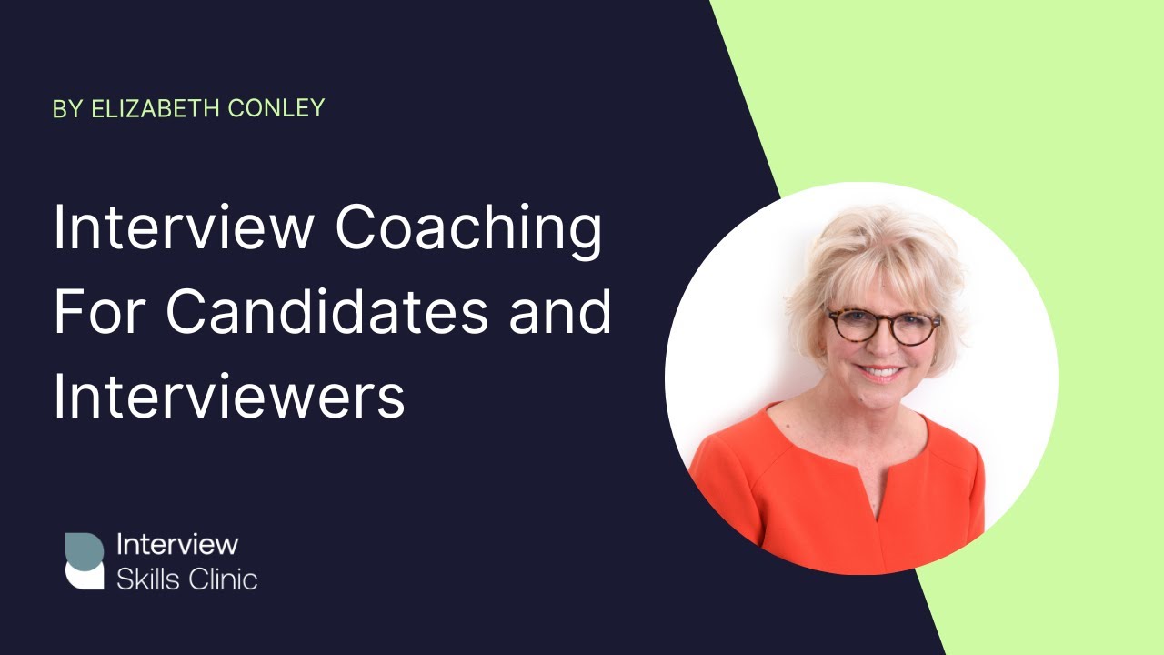 Interview Coaching For Candidates and Interviewers - Interview