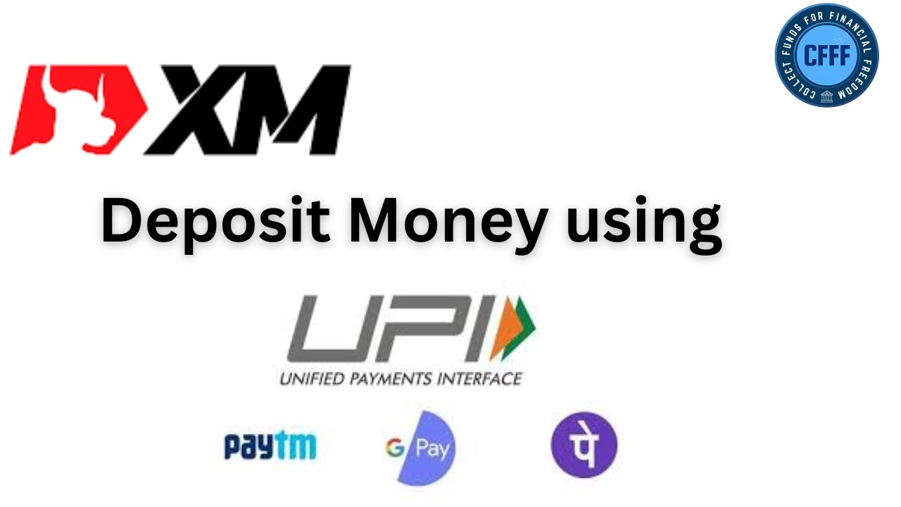 Deposit Money in XM using UPI in just 2 min 