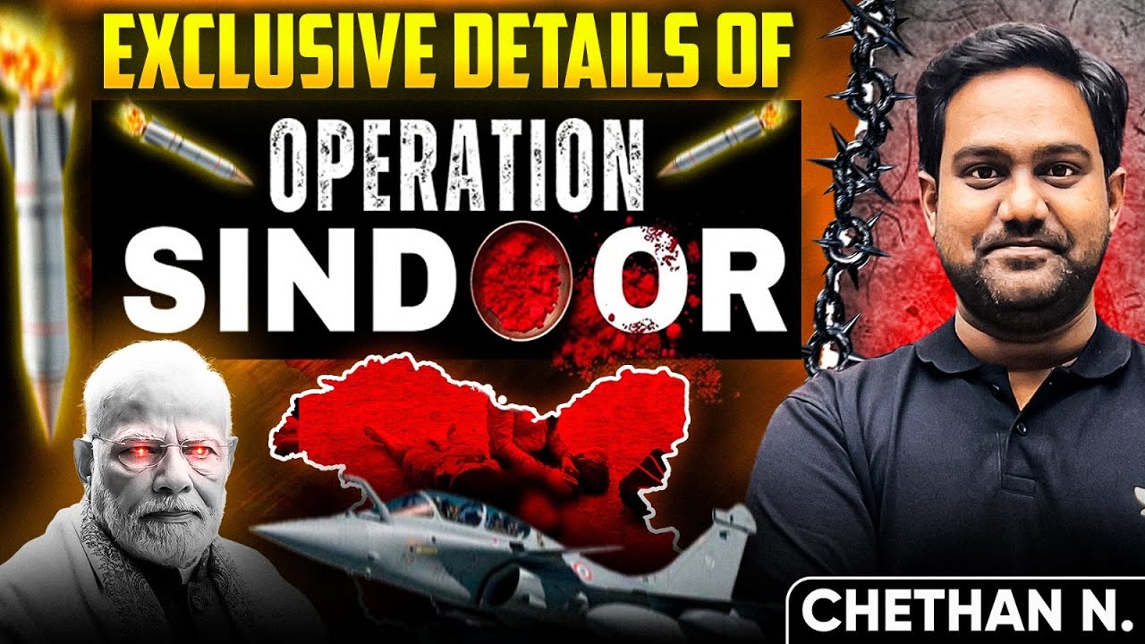 Operation Sindoor Explained: Exclusive Details & Analysis of India’s Strikes Against Pakistan