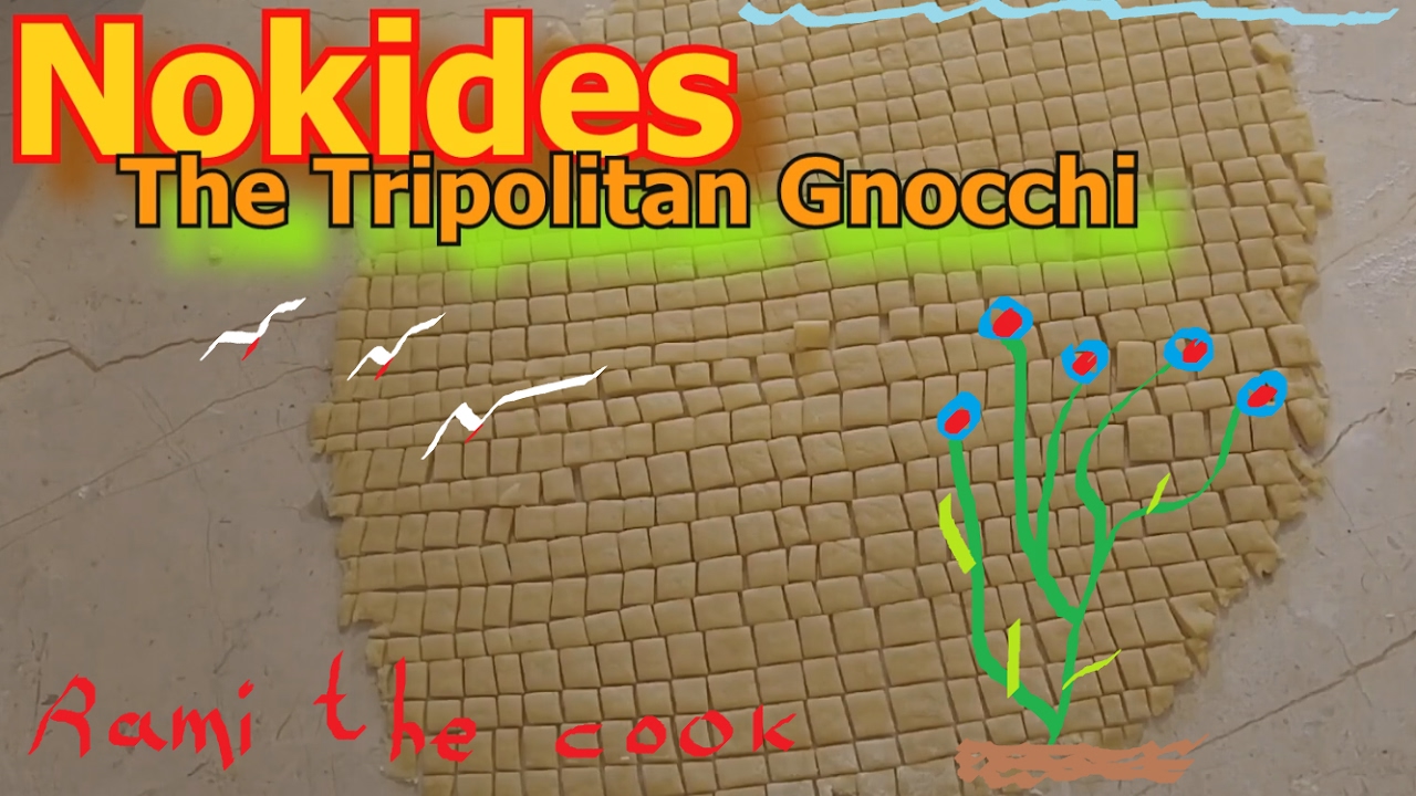 Nokides - The Tripolitan Gnocchi