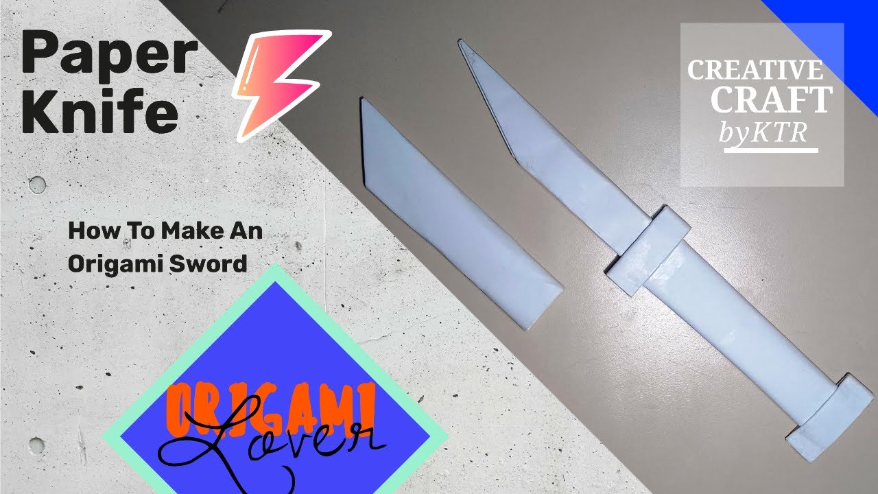 How To Make a Paper Knife Easy l How To Make An Origami Sword