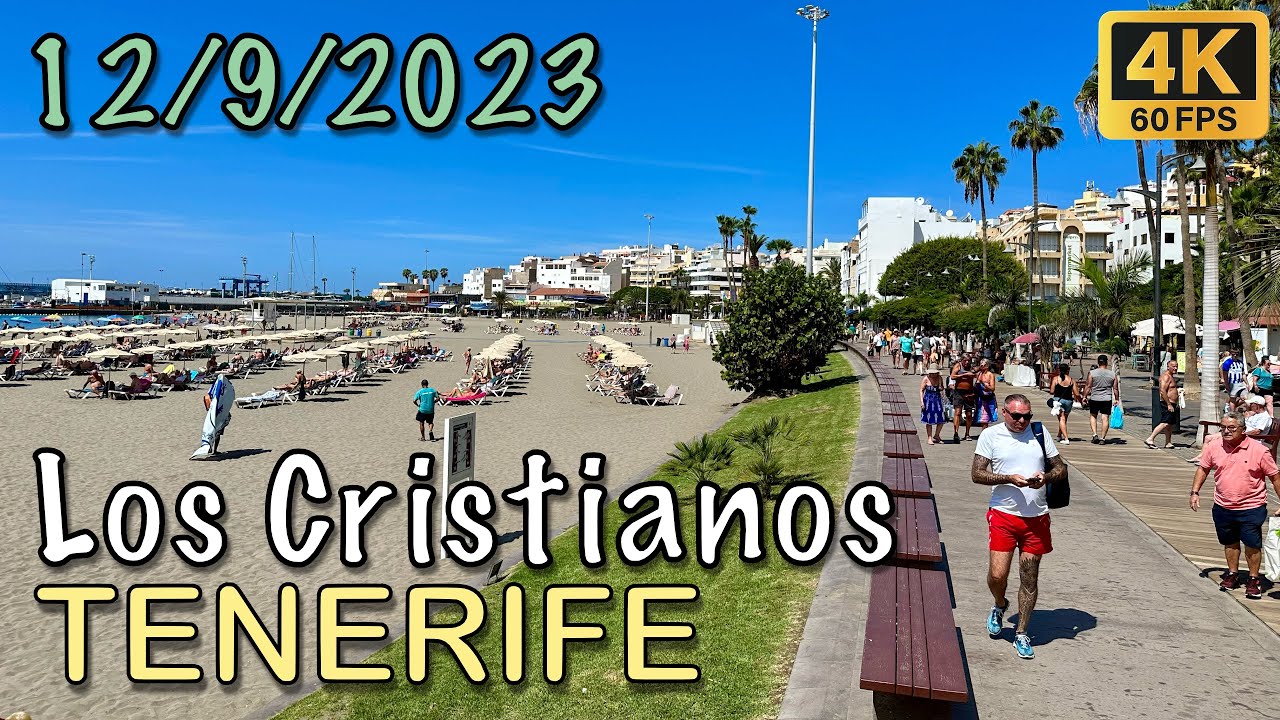 Tenerife - Los Cristianos 🚶‍♂️12/9/2023 - 4K HDR
