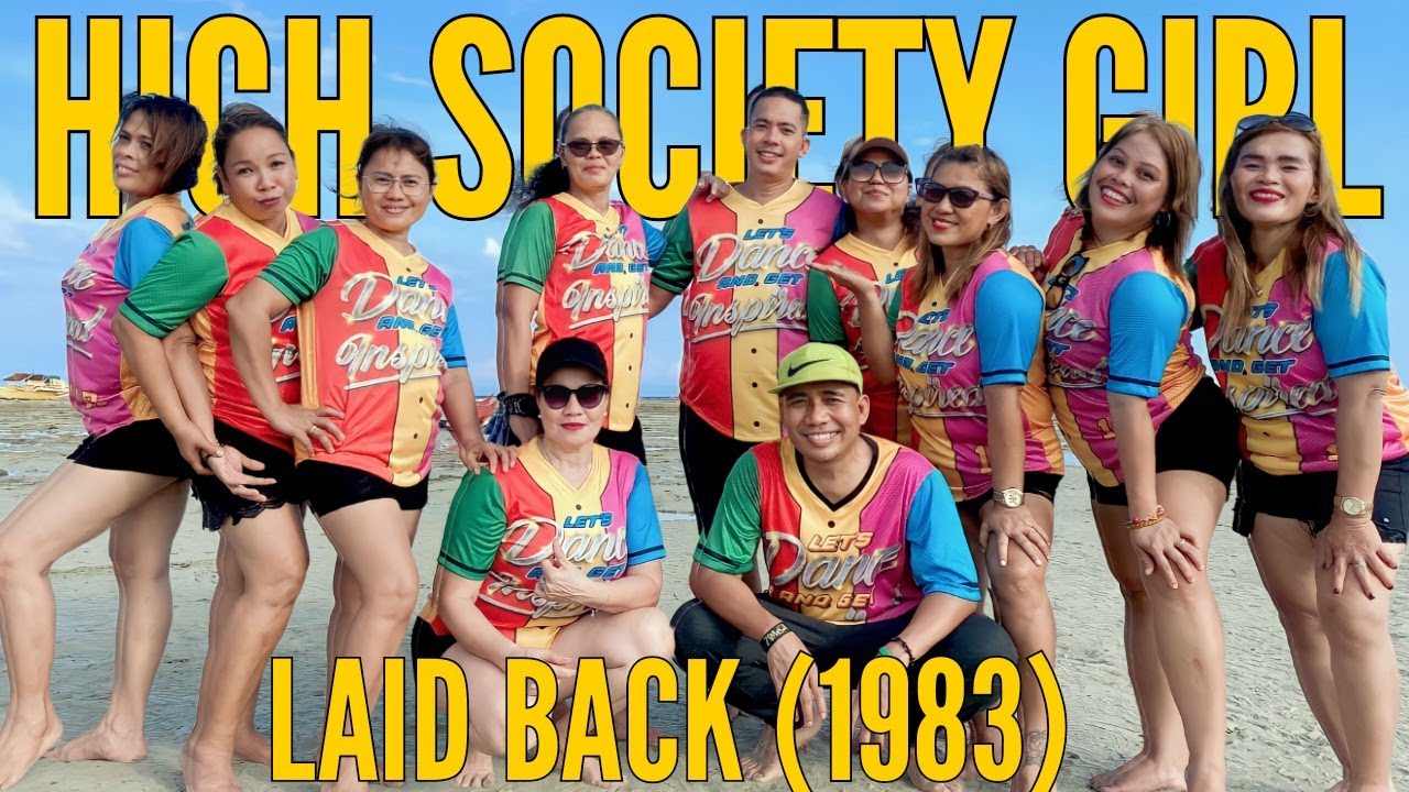 HIGH SOCIETY GIRL - LAID BACK (1983) | RETRO  DANCE FITNESS | SOUTH FITNESS CREW