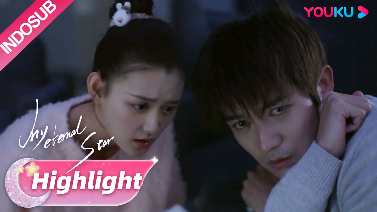 Dewa Lu ternyata sangat takut dengan gelap? |Bintang Abadiku| YOUKU