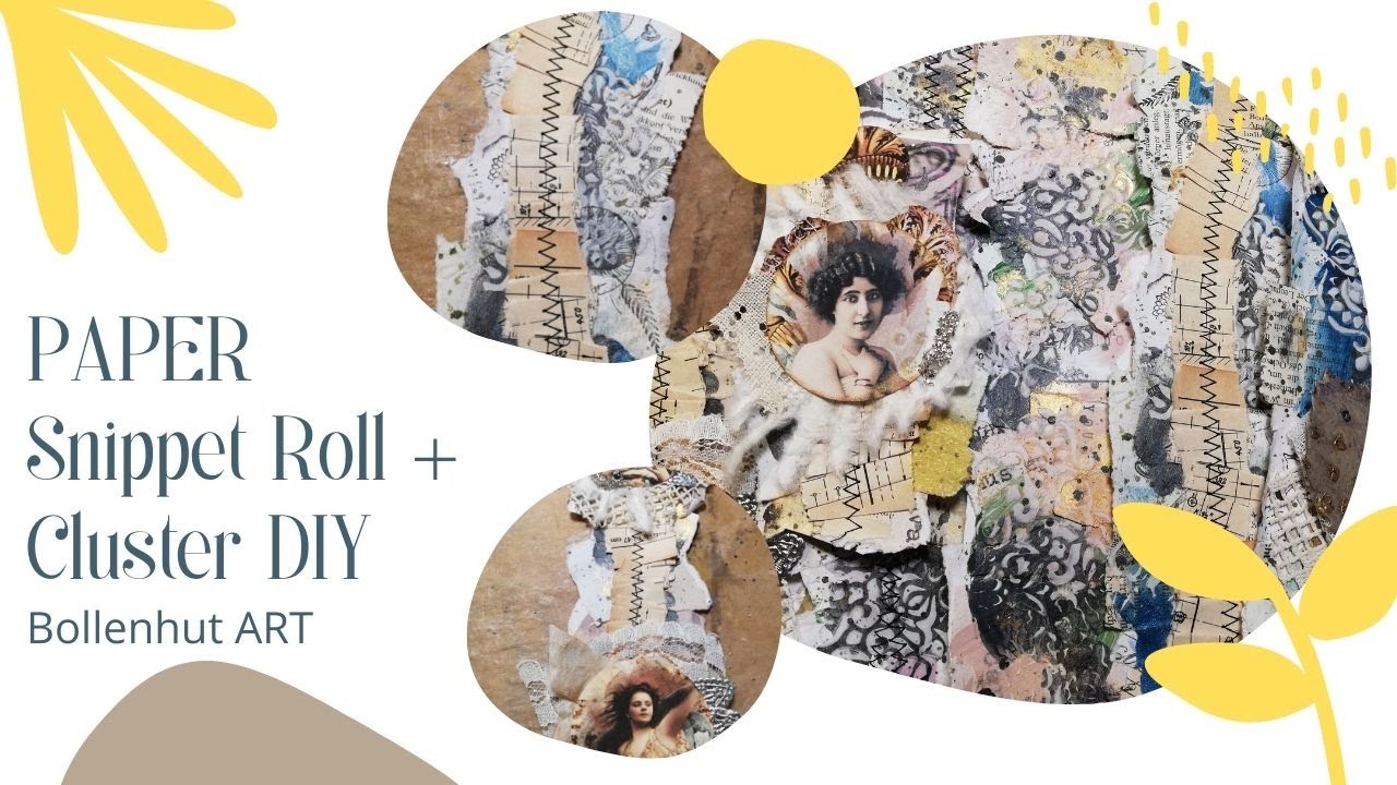 Wir machen eine PAPER SNIPPET ROLL ❤️ Und was macht man damit?  Frau Bollenhut macht CLUSTER ❤️ DIY