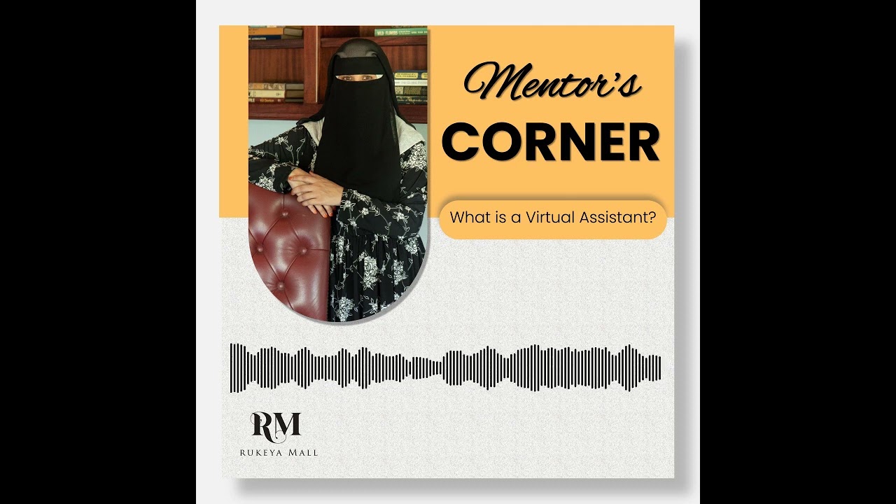 Mentor's Corner | What is a Virtual Assistant?