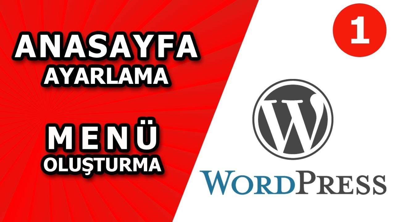 WORDPRESS ANASAYFA AYARLAMA VE MENÜ OLUŞTURMA ( Wordpress Homepage and Menu) / Bilgiyolcusu