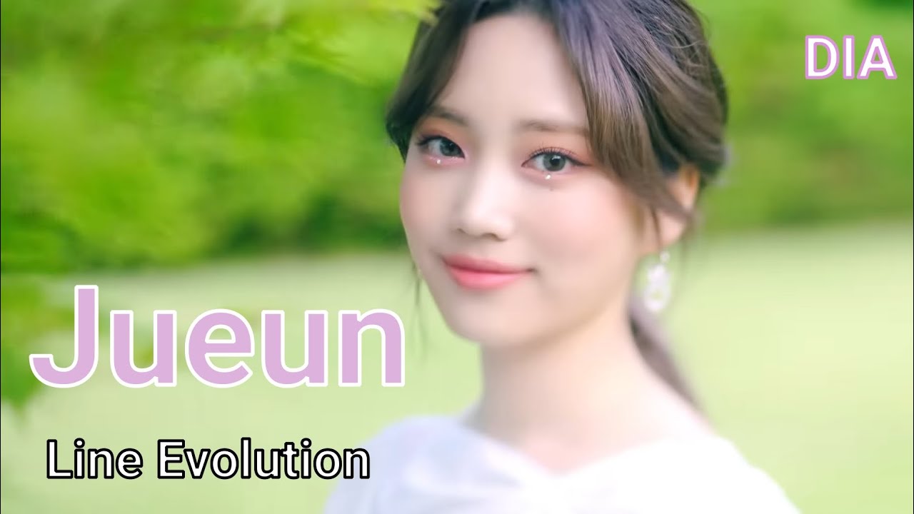 DIA: Jueun - Line Evolution