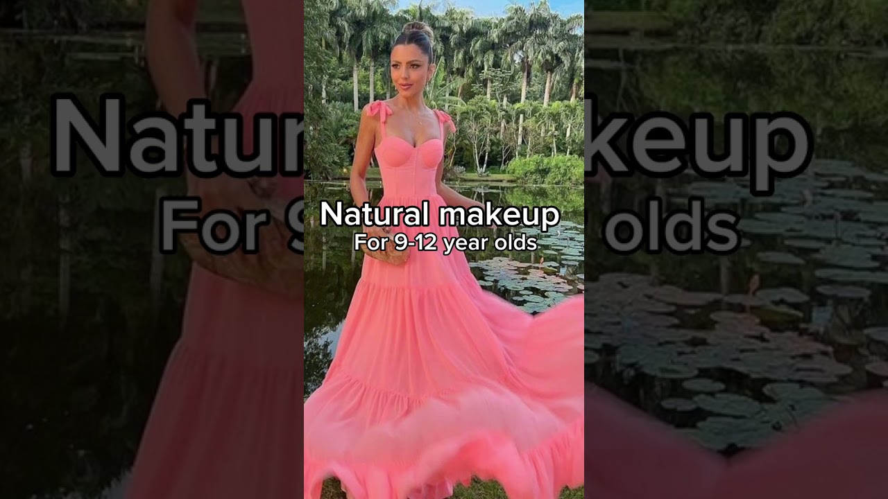 Natural makeup for 9-12 year olds #makeup  #shorts #viral