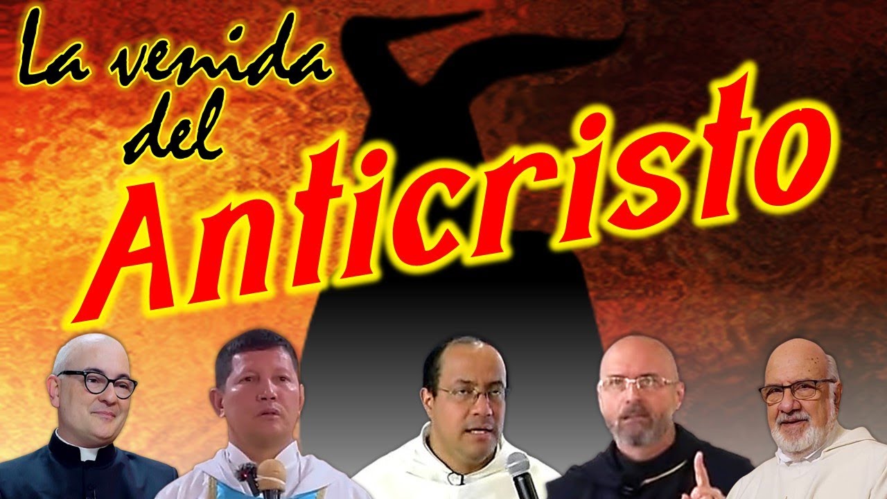 🔥✝EL ANTICRISTO✝ - P. Spahn, P. Fortea, P. Lofeudo, P. Toro, F. Nelson
