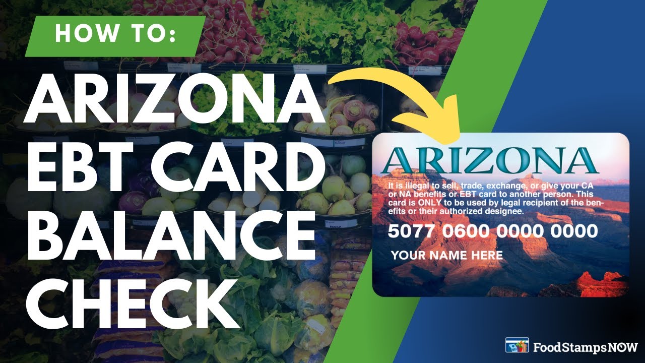 Arizona EBT Balance Check Instructions