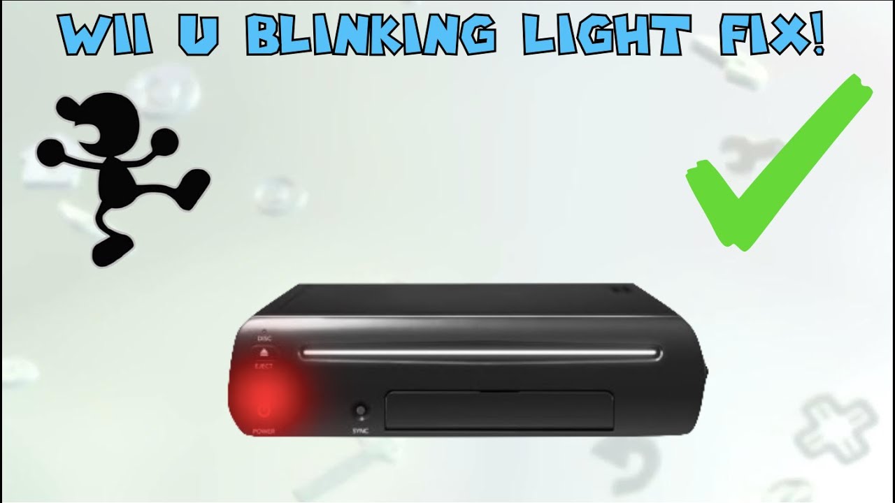 How to fix Wii U Blinking Red light