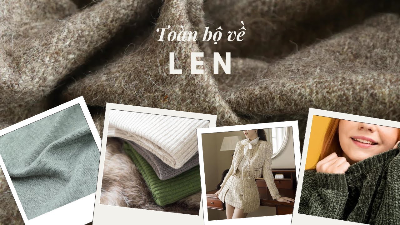 VẬT LIỆU #4 : Len