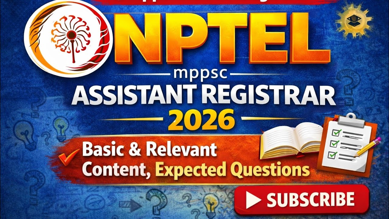 NPTEL unit -1 MPPSC ASSISTANT REGISTERAR 2026