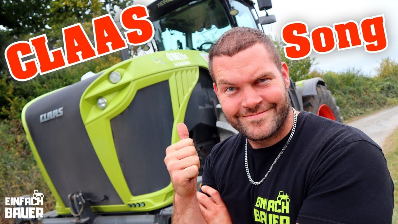 Einfach Bauer - CLAAS Song (Offizielles Musikvideo)