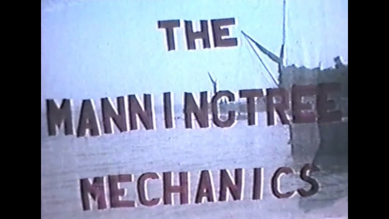 The Manningtree Mechanics Film - 1958