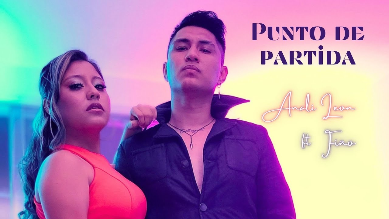 Punto de partida - Anali Leon Ft Fiño