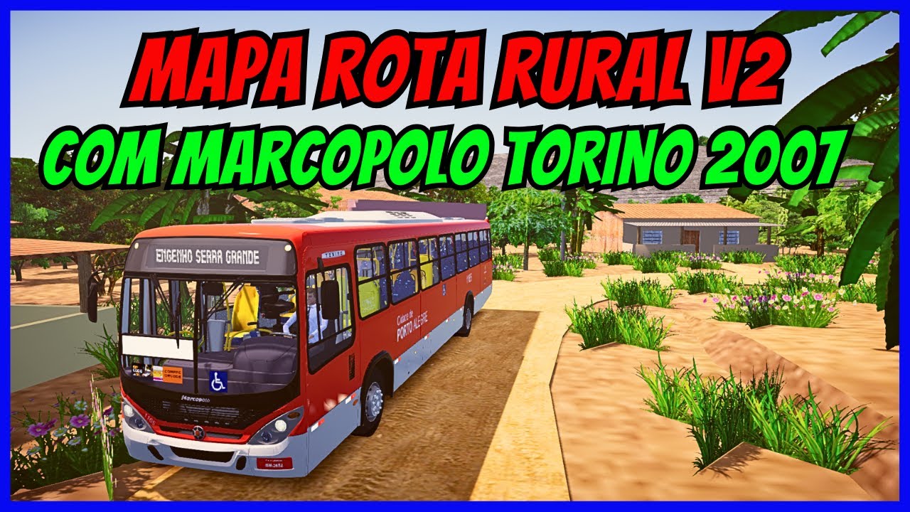 🔴Gameplay Mapa Rota Rural V2 | Linha 03 | Proton Bus Simulator | PBSU | Mods | PBS | Jogo de &Ocirc;nibus