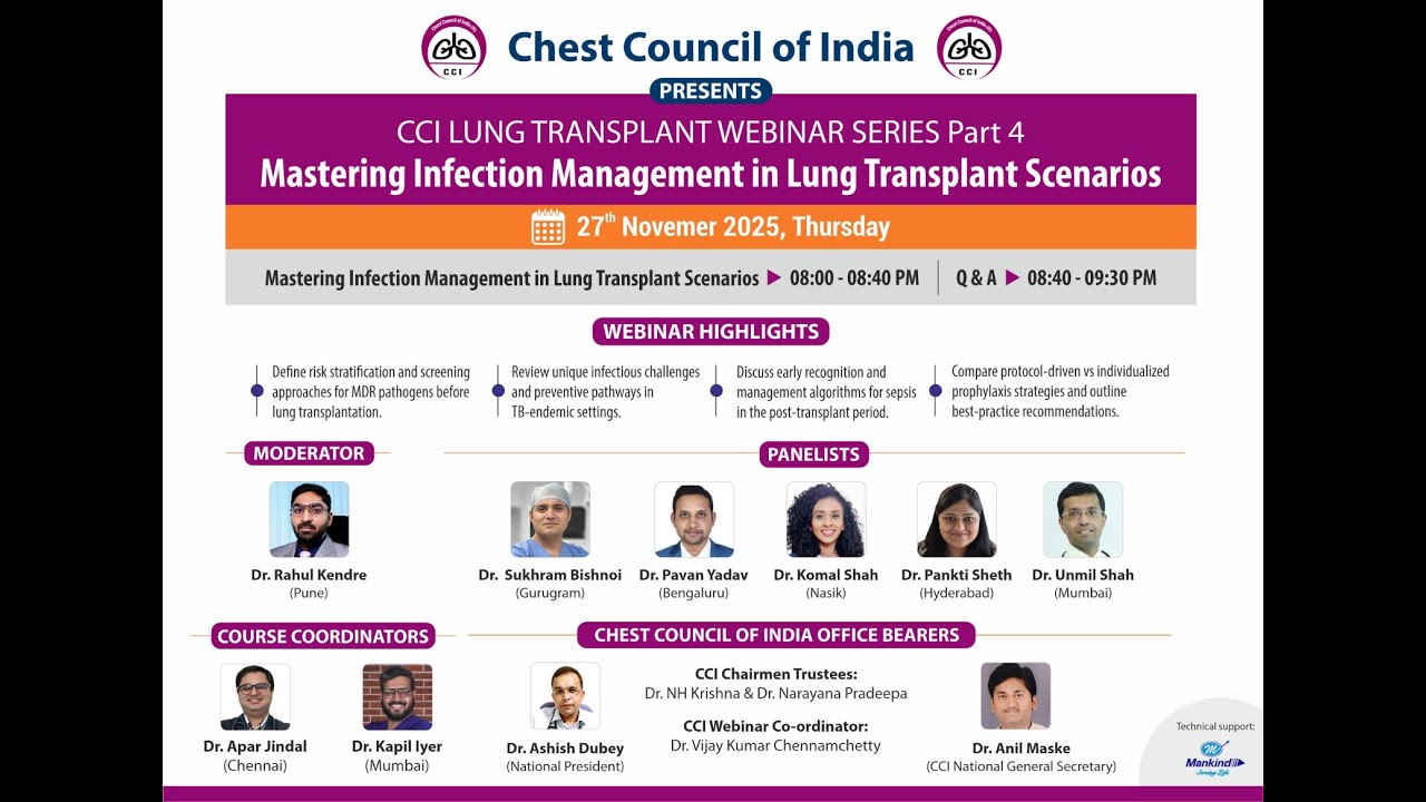 CCI LUNG TRANSPLANT WEBINAR SERIES Part4 |Mastering Infection Management in Lung Transplant Scenario