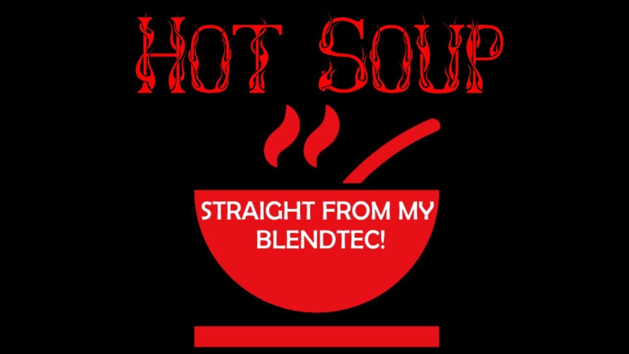 Blendtec Total Blender HOT SOUP FROM JAR TO PLATE