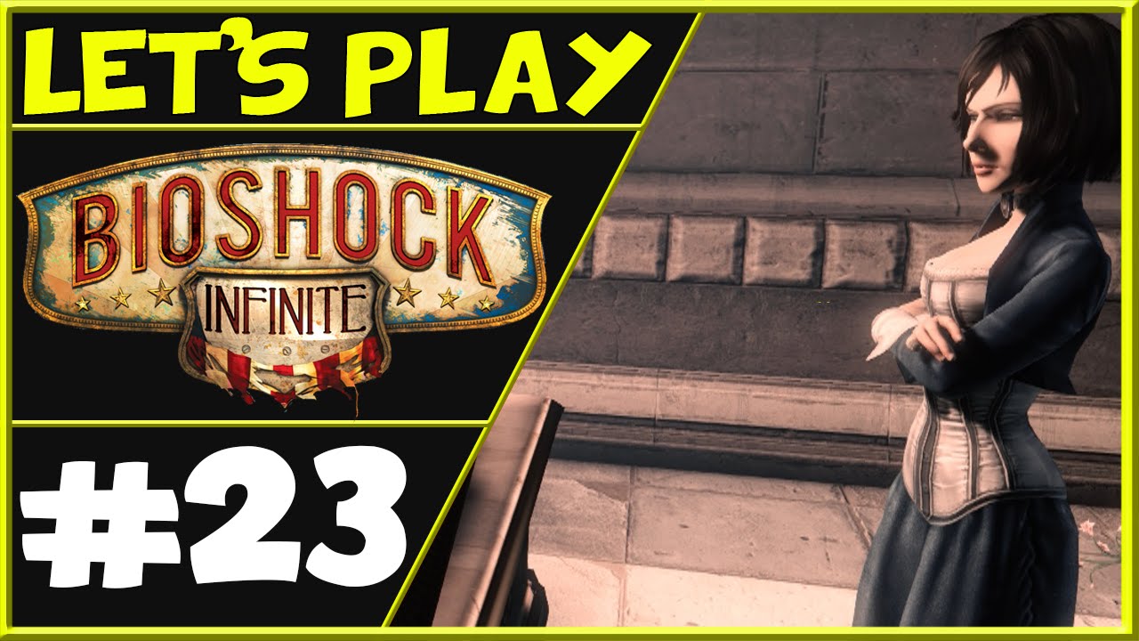 Bioshock Infinite |E23| Mommy Problems