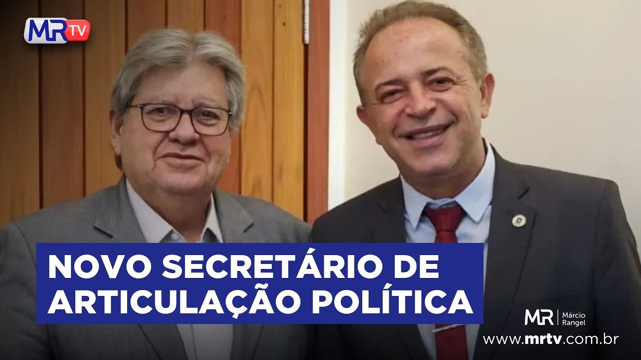 GOVERNADOR JOÃO AZEVEDO ESCOLHE ANDERSON PILA PARA A PASTA DE ARTICULAÇÃO POLÍTICA NA PARAÍBA