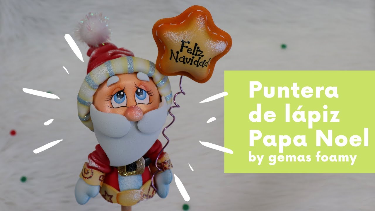 Especial Navidad. Diy puntera de lápiz Papa Noel 🎅🎅🎅