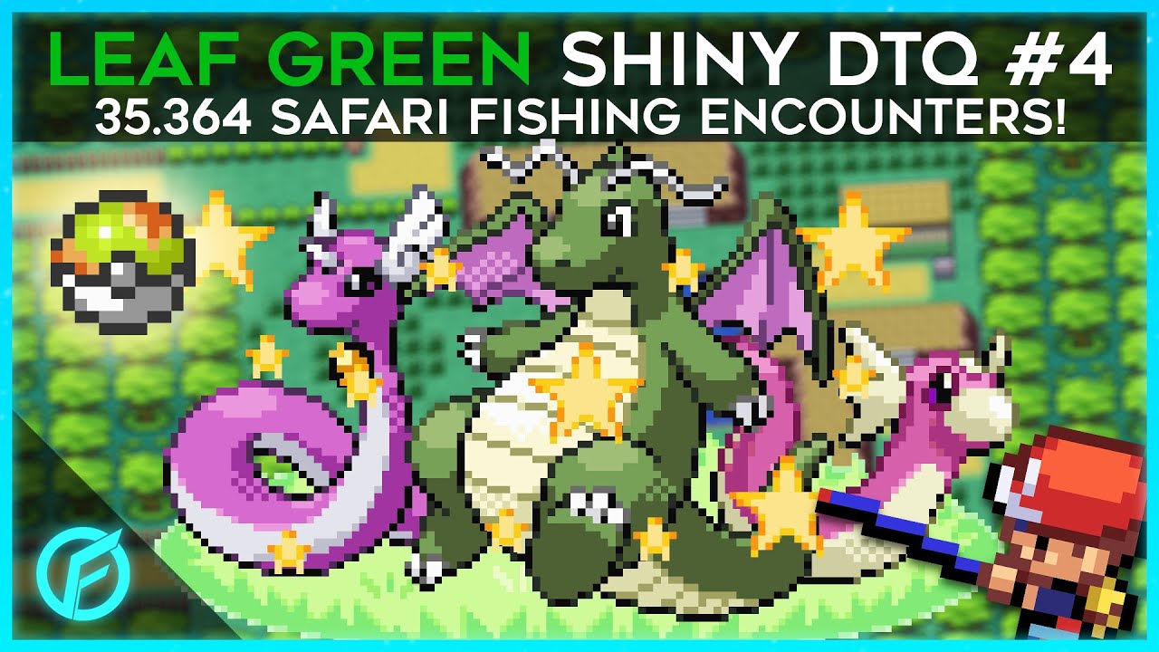 LIVE! SHINY Safari Zone Dratini after 35.364 Fishing Encounters - Leaf Green DTQ #4 Dragonite