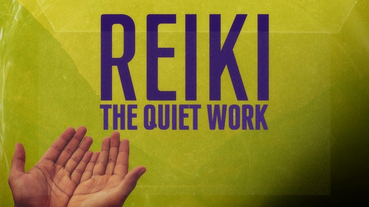 Reiki the full Documentary