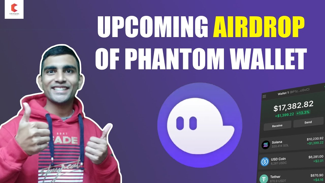 Upcoming airdrop of phantom wallet on solana chain || Don't missed it