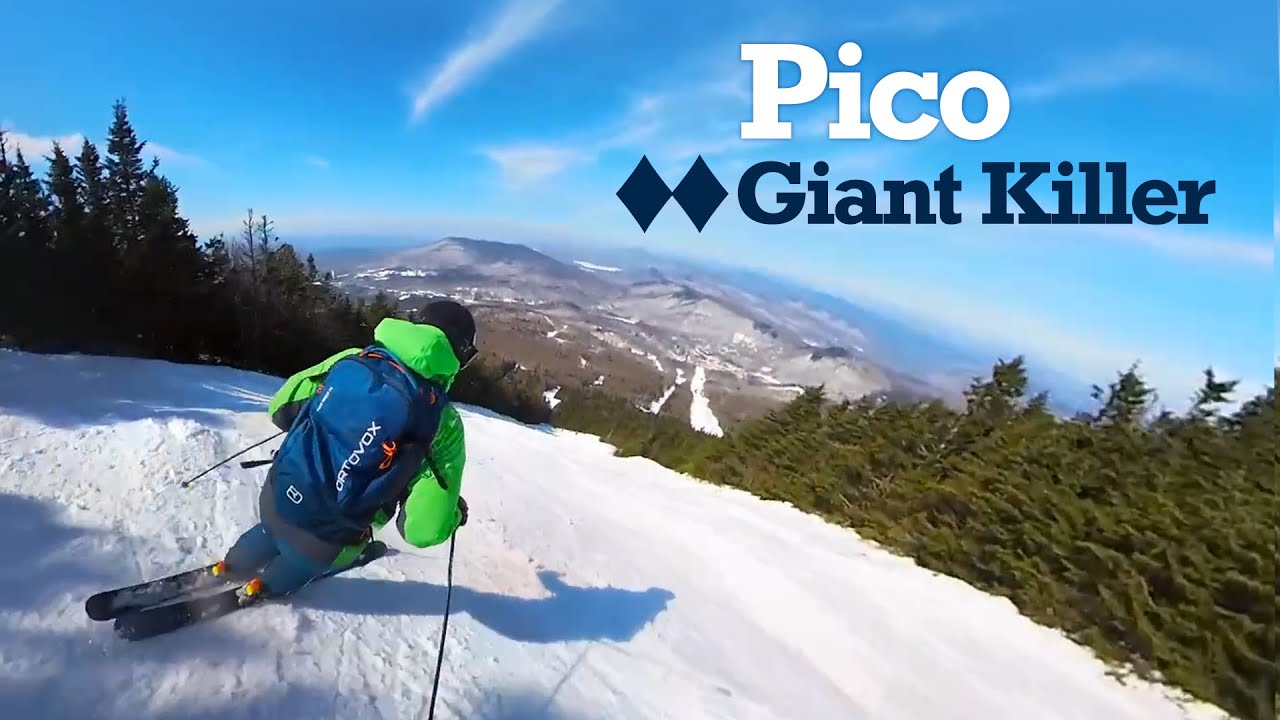 Skiing Pico Mountain -- Giant Killer &diams;&diams; and Poma Glades ↟↟