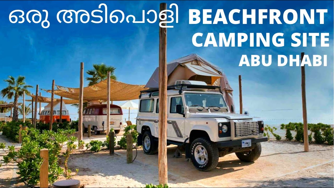 The best Beachfront camping 🇦🇪 place for the camper Fans. Abudhabi. Al Hudariyat Island.Malayalam