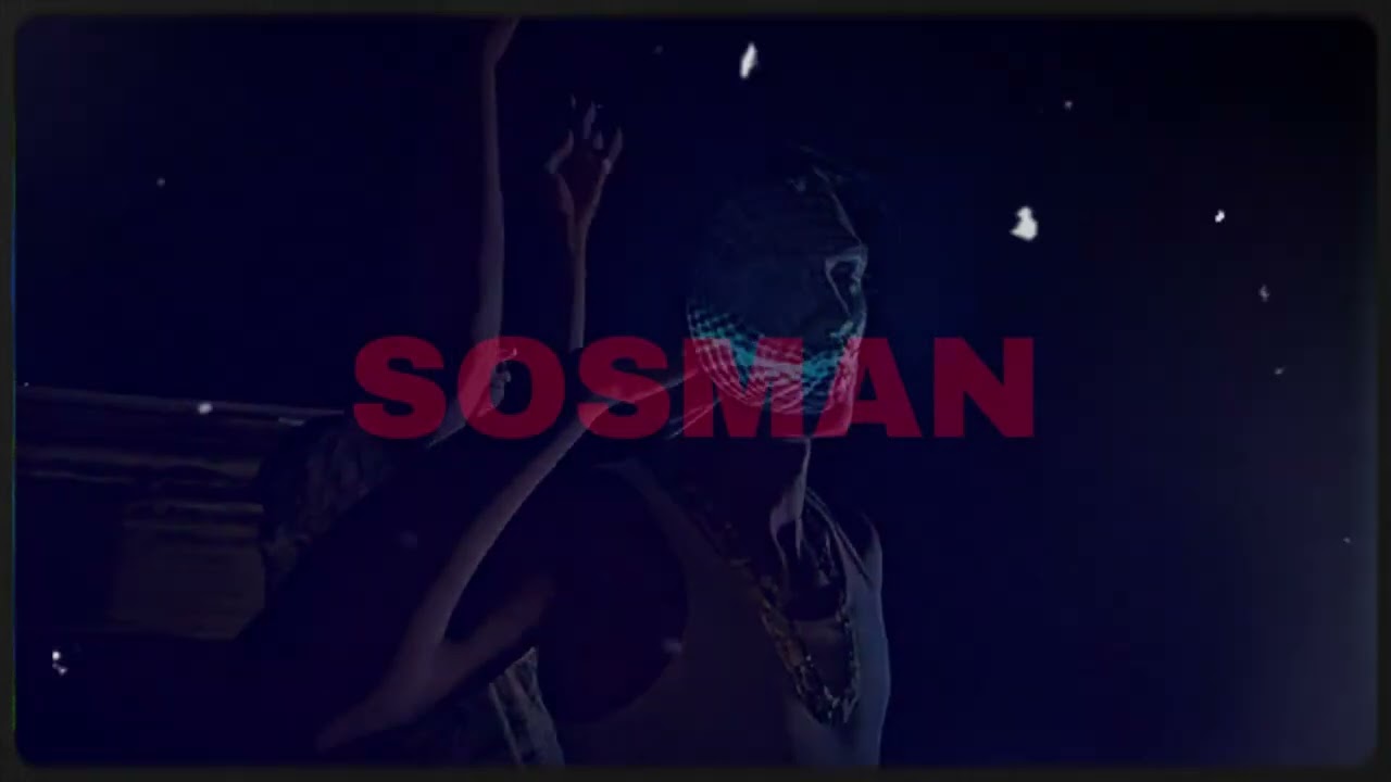 Sosman - Mafia (Official Visualizer)