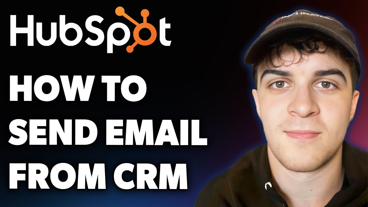 How to Send an Email From Hubspot Crm (Full 2025 Guide)